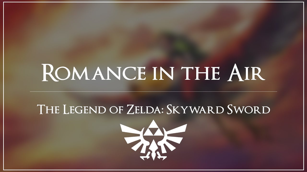 Romance in the Air (Skyward Sword) - Orchestral Arrangement