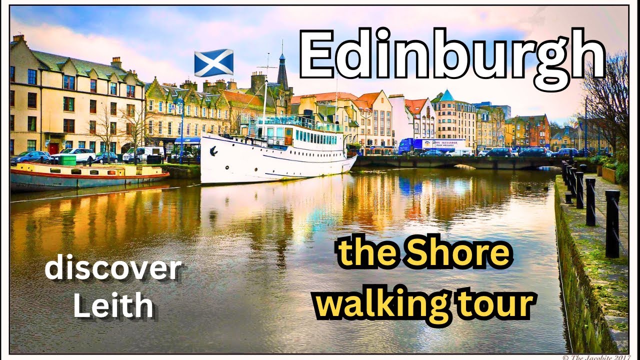Walking tour of Leith | the Shore | Edinburgh 