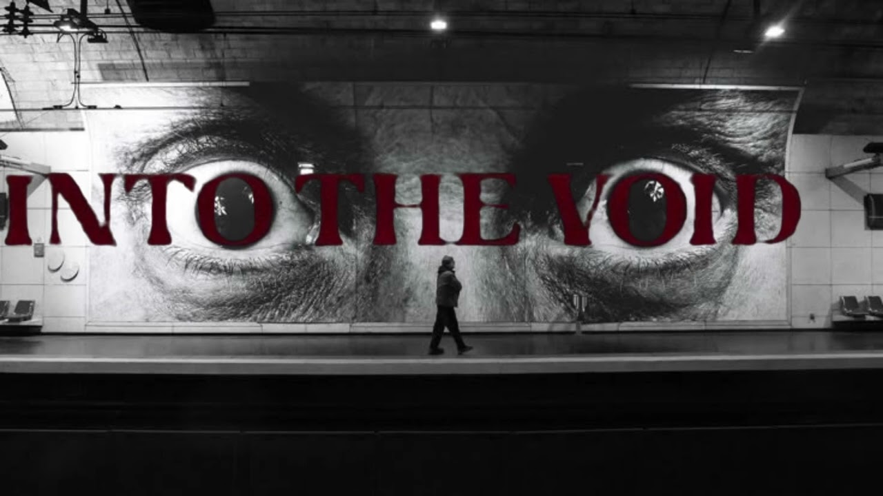 BETTER - INTO THE VOID