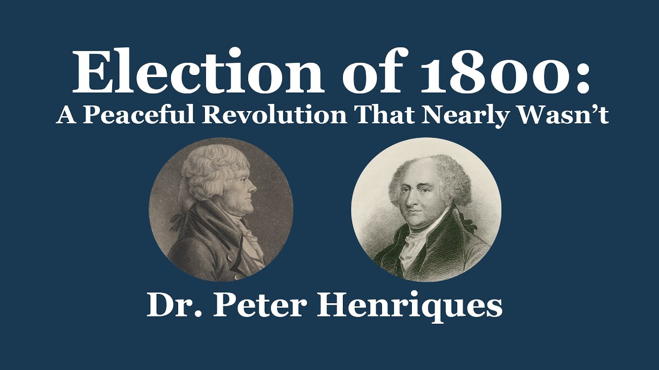 Election of 1800: A Peaceful Revolution That Nearly Wasn't