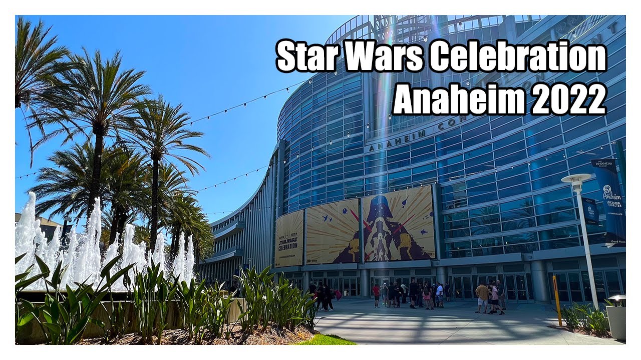 A Walkthrough of Star Wars Celebration Anaheim 2022