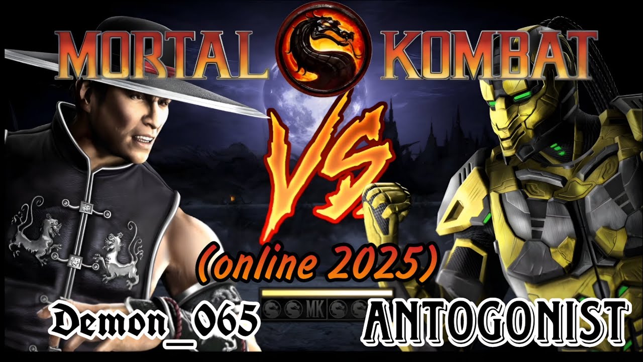 Mortal Kombat 9 PC Online 2025 - Demon_065 (Kung Lao) VS ANTOGONIST (Cyrax) 