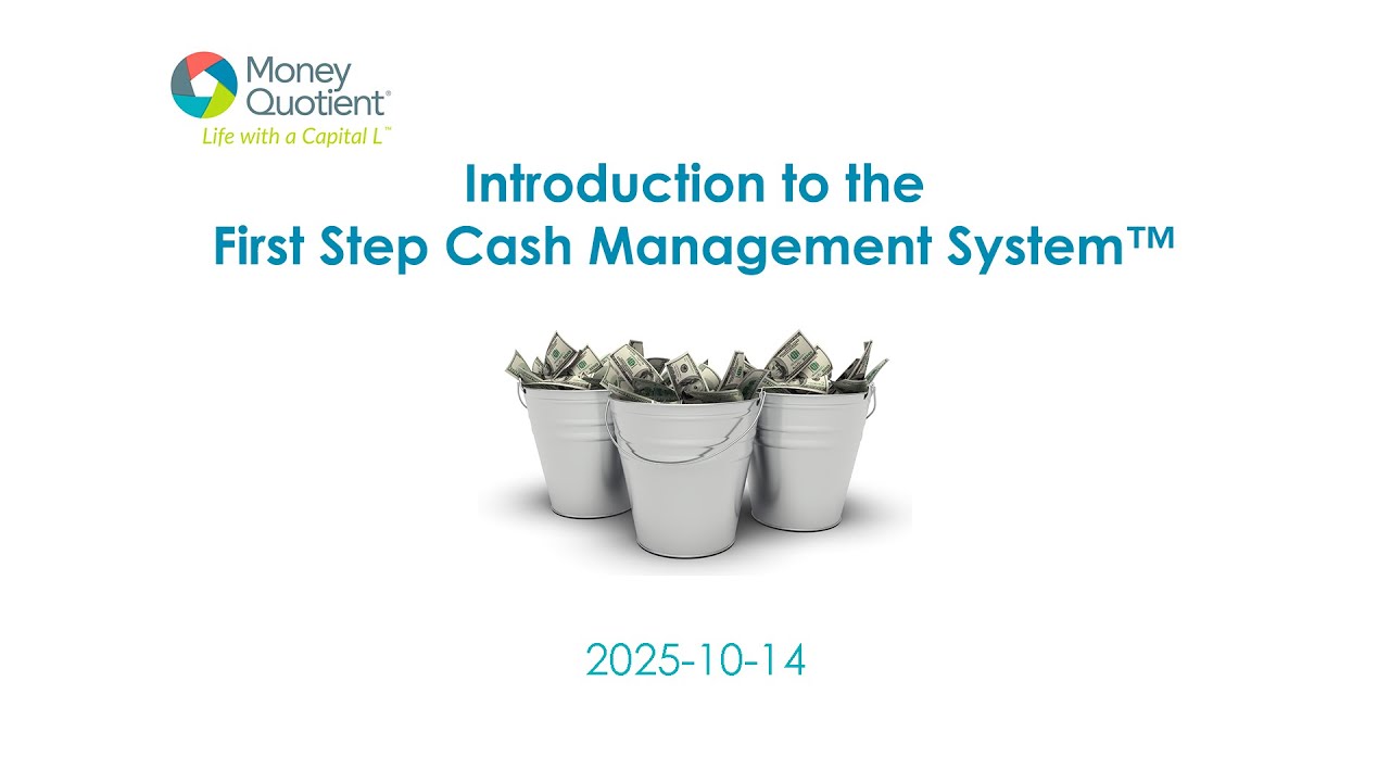 2025-10-14 Introduction to the First Step Cash Management System