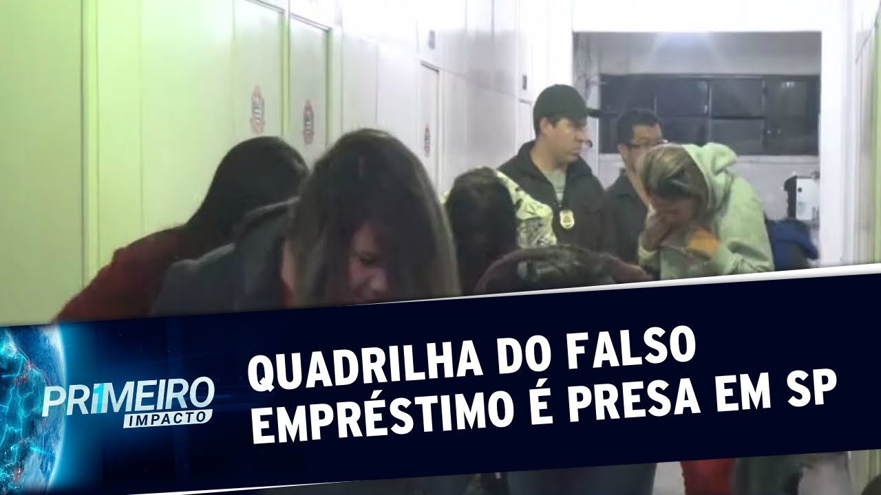 Quadrilha que aplicava golpe do falso empr&eacute;stimo &eacute; presa em SP | Primeiro Impacto (08/11/19)