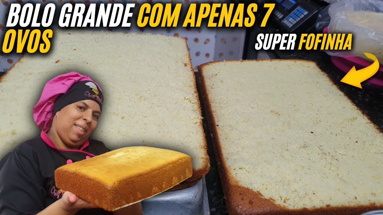 BOLO GRANDE COM APENAS 7 OVOS - MASSA SUPER FOFINHA!