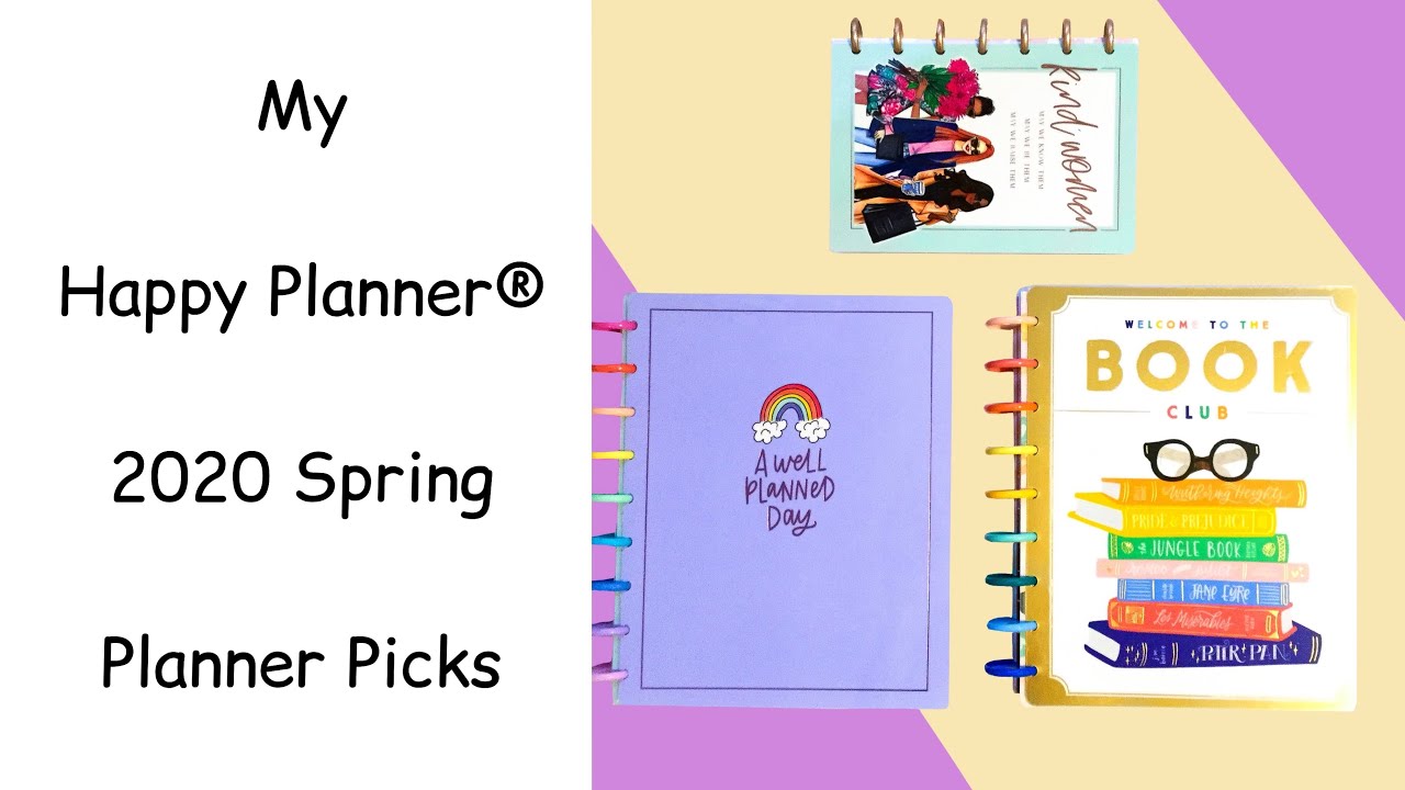 HAPPY PLANNER&reg; 2020 SPRING RELEASE | MY PLANNER PICKS