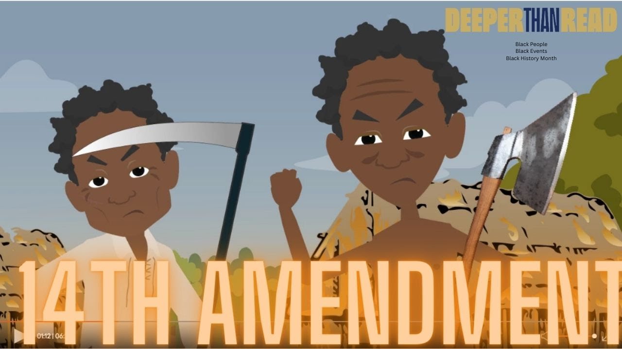 14th Amendment Black People.14th Amendment Black Events.Deeper Than Read (Ep. 3)📚 🤓