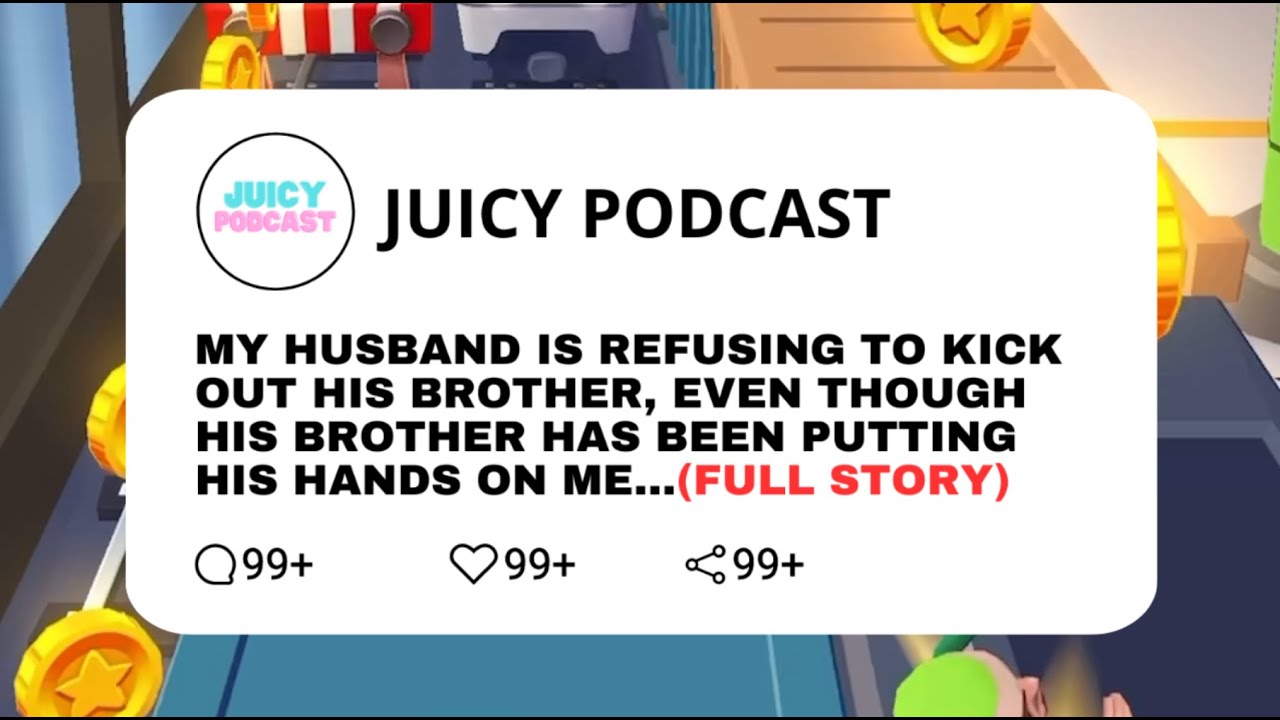 Husband Is Refusing To KICK OUT His Brother, Even Though His Brother Has Been Putting His Hands..