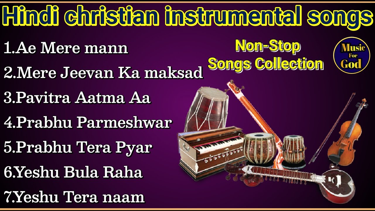 Hindi christian instrumental songs| Jesus Instrumental Songs| Masihi Instrumental Jukebox