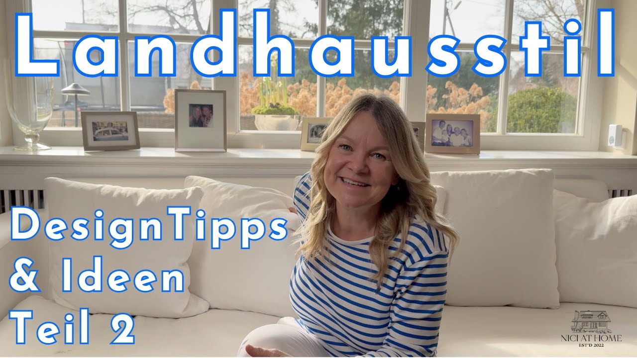 Landhausstil – so kannst auch du diesen Stil einfach umsetzten. Teil 2