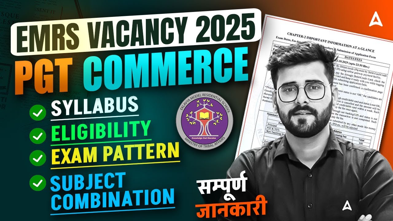 EMRS Vacancy 2025 Notification Out | EMRS PGT Commerce Syllabus ,Exam Pattern, Eligibility Subj Comb