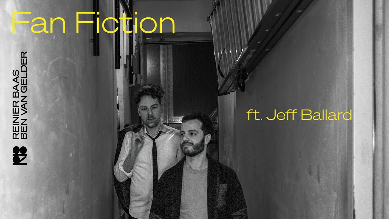 Fan Fiction - Reinier Baas & Ben van Gelder ft. Jeff Ballard