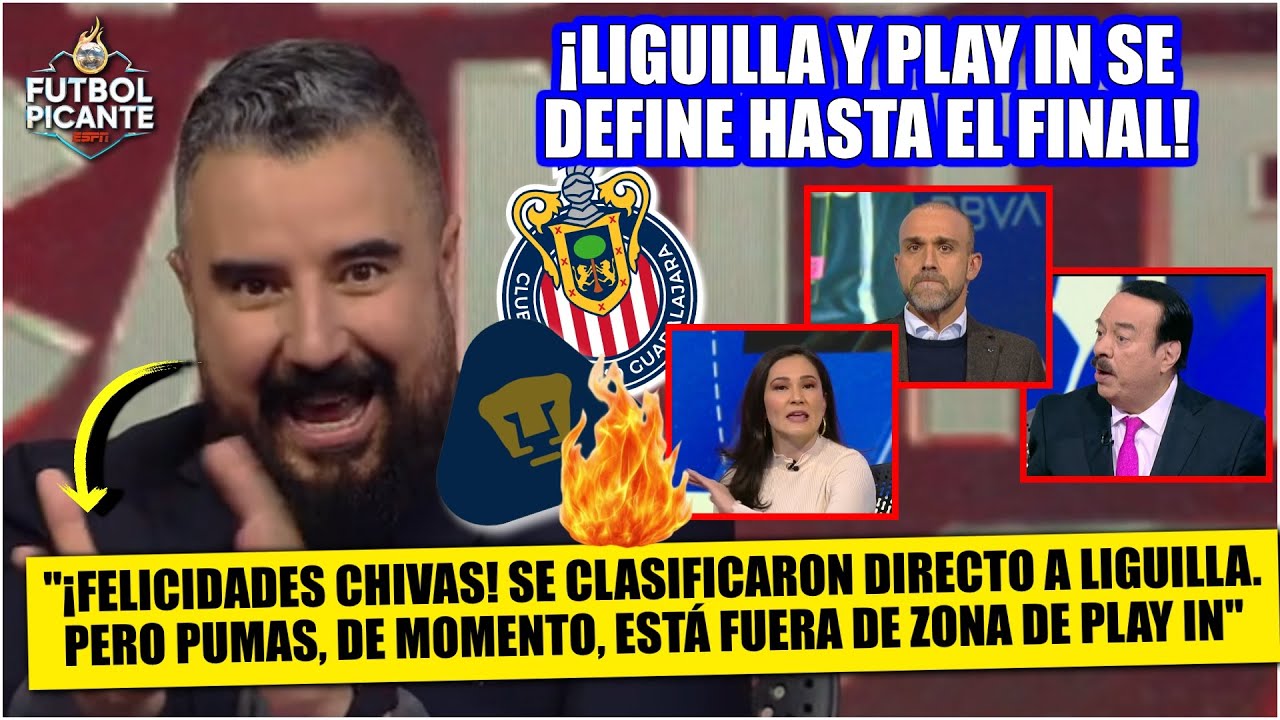 QUER&Eacute;TARO QUEBR&Oacute; PRON&Oacute;STICO, gan&oacute; y CHIVAS CLASIFIC&Oacute; a LIGUILLA. Pumas cuerda floja | Futbol Picante