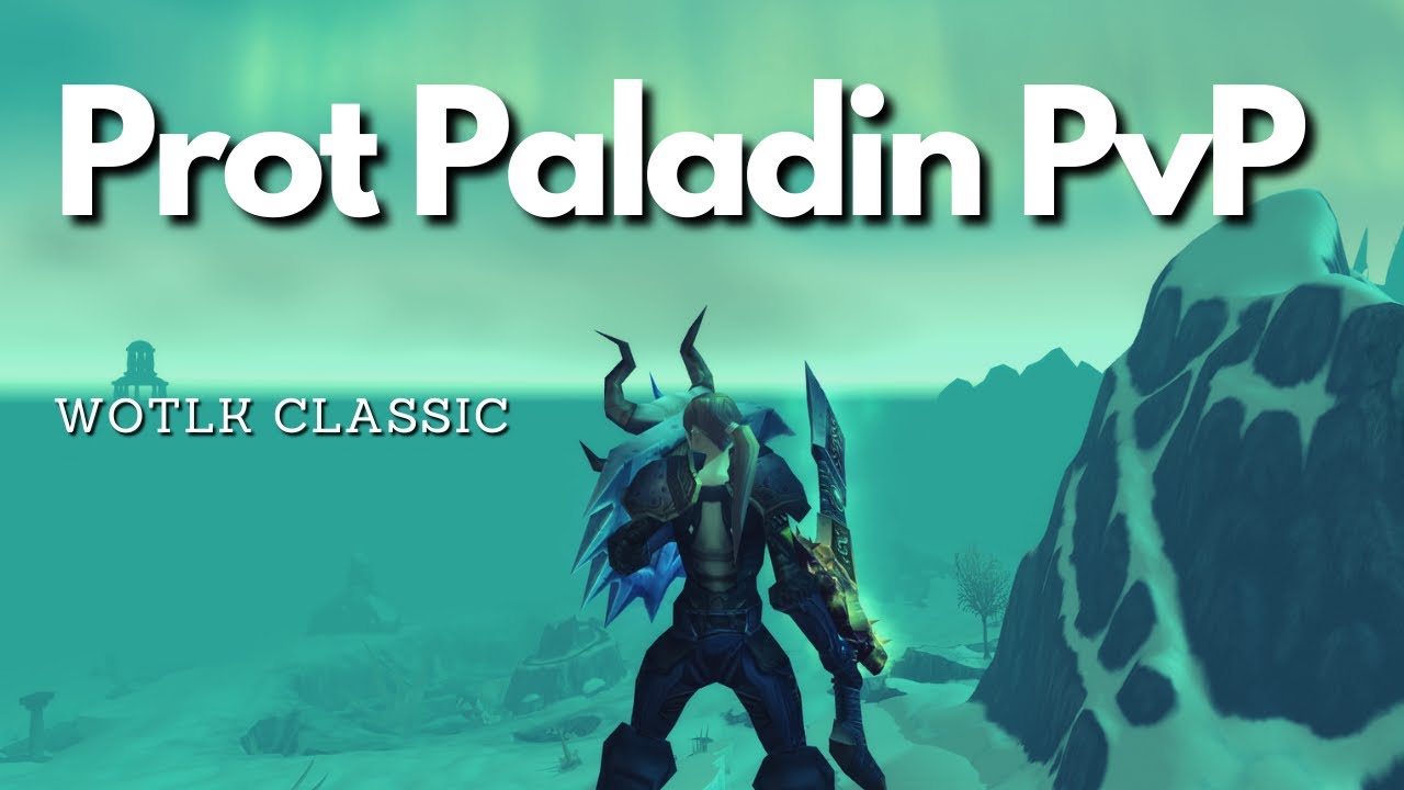 This is what you can do as Prot Paladin | Prot Paladin PvP WOTLK