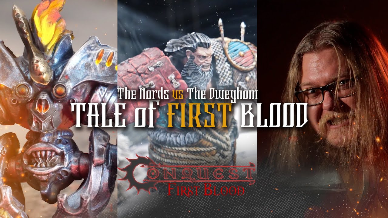 Conquest First Blood Nords vs Dweghom. Tycho's Tales of Conquest
