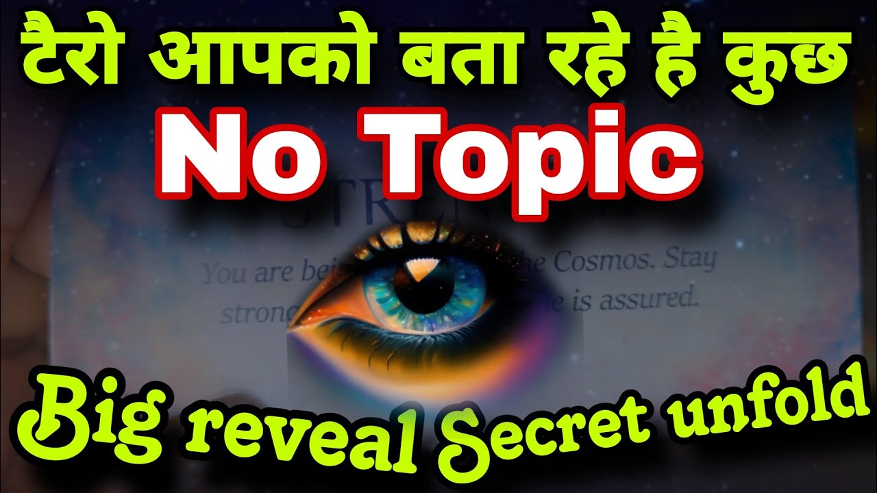 ✨️No Topic💯BIG SECRET REVEAL😱Tarot Hindi Reading✨️If you see then its for you🪬✨️Timeless✨️