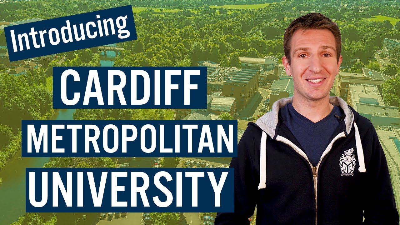 Introducing Cardiff Metropolitan University - Study in the UK | Cardiff Met International
