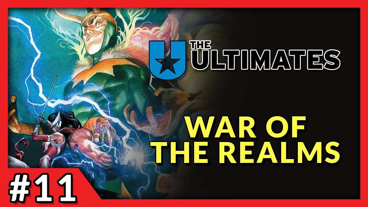 THE WAR OF THE REALMS | The Ultimates #11 In-Depth Review
