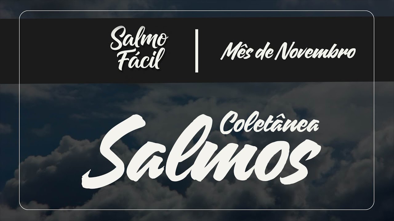 PAZ E CURA: Ouça uma coletânea de Salmos de Novembro 2025 (Para Dormir e Meditar)