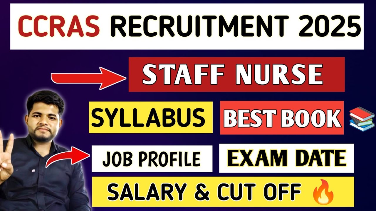 CCRAS STAFF NURSE RECRUITMENT 2025 EXAM DATE 🔴SYLLABUS ✓ SALARY ✓JOB PROFILE 🔥