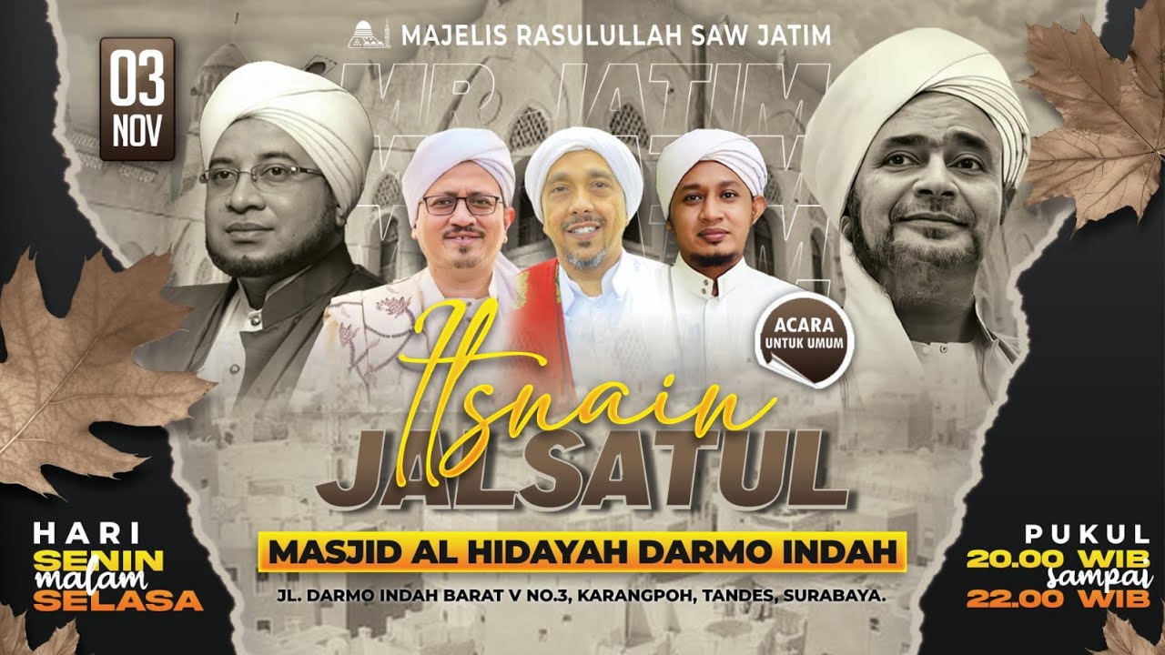 🔴 SIARAN LANGSUNG - JALSATUL ITSNAIN MAJELIS RASULULLAH SAW JAWA TIMUR - 03/11/2025