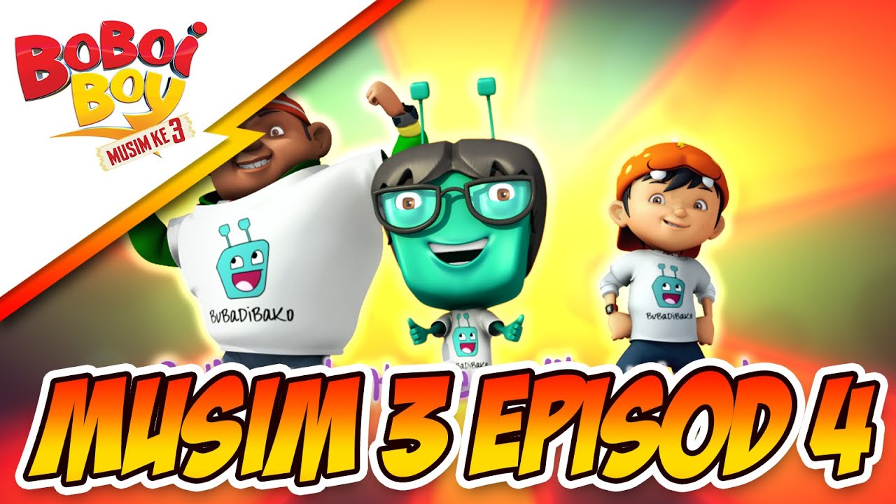 Episod 4: Kerjasama BuBaDiBaKo | BoBoiBoy Musim 3