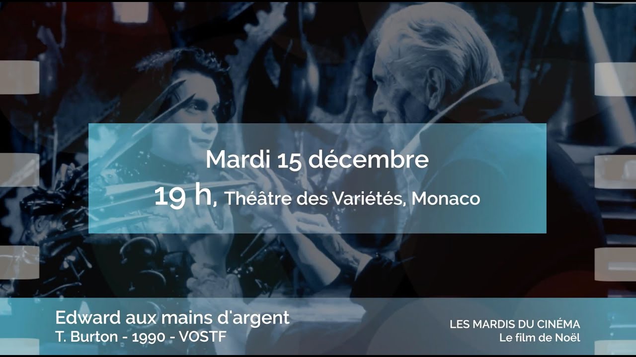 Edward aux Mains d'argent, de Tim Burton (1990), mardi 15 décembre, Théâtre des Variétés, à 19 h