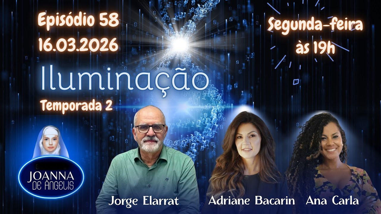 Iluminação | T2 #58 | Jorge Elarrat, Adriane Bacarin e Ana Carla