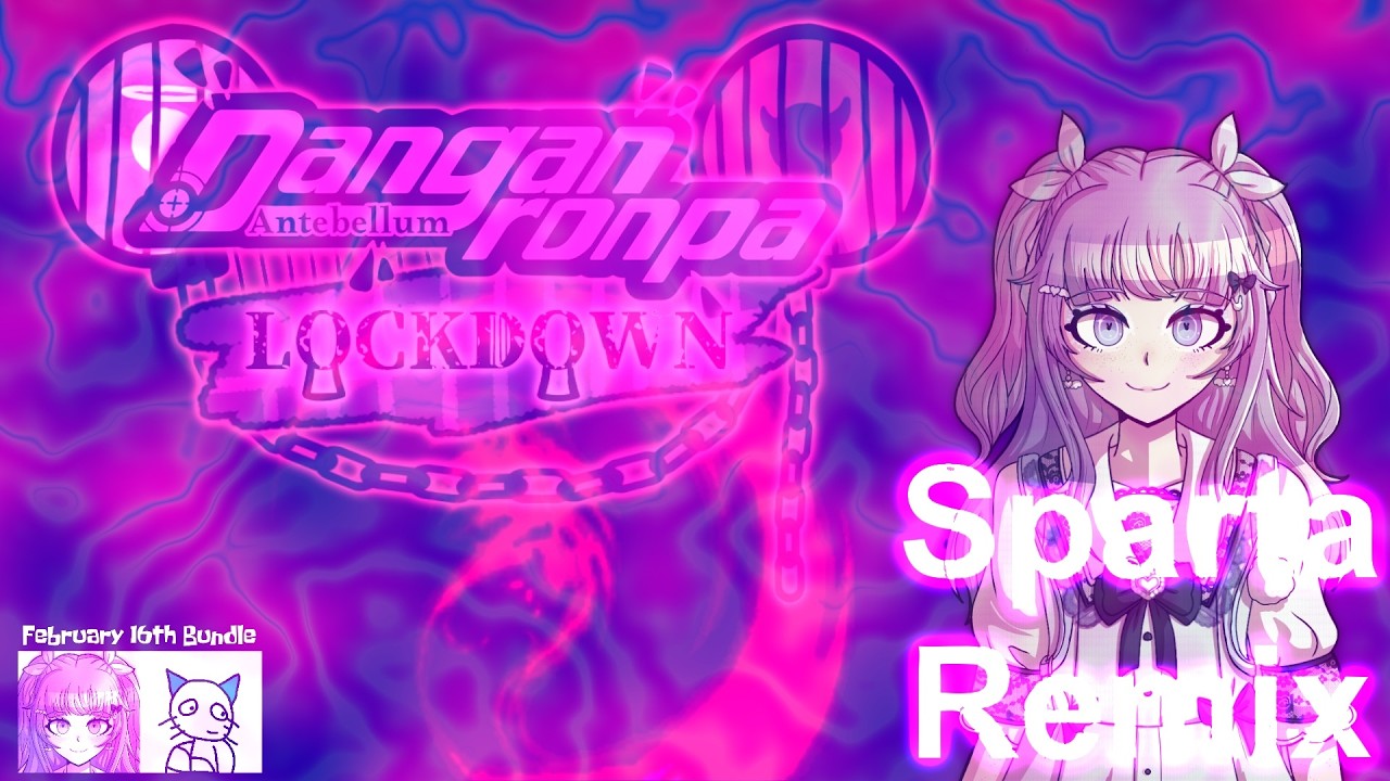 [DRAnte Lockdown] - Takiko has a Sparta Extended Remix