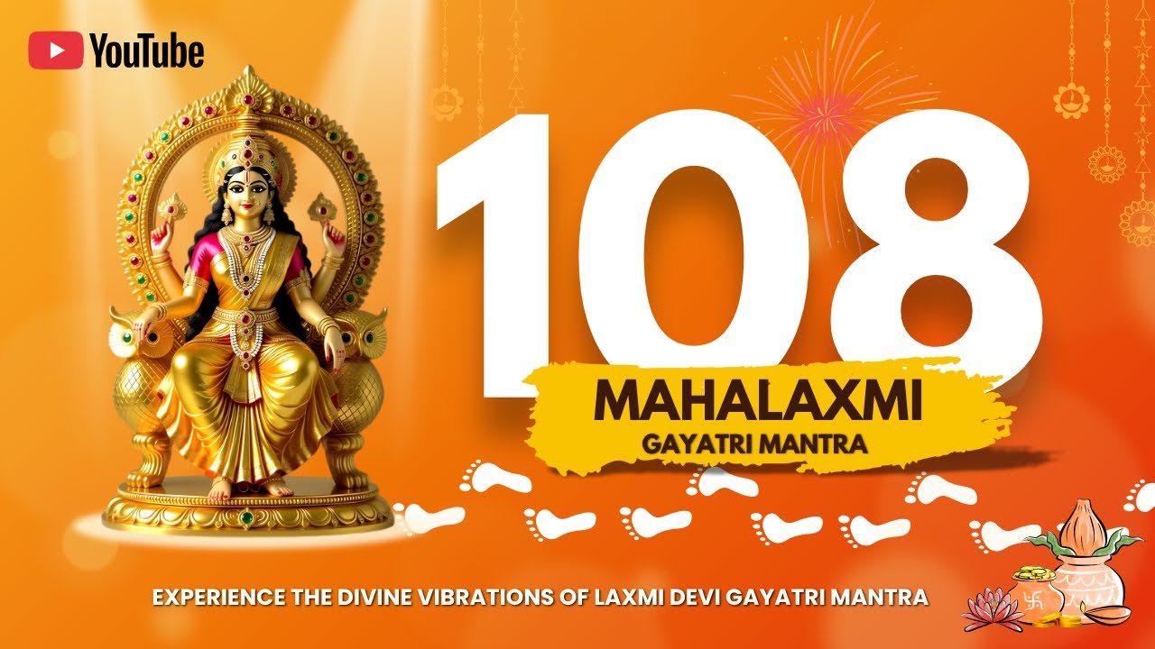 Mahalaxmi Devi Gayatri Mantra | Powerful Mahalakshmi Mantra for Wealth & Prosperity