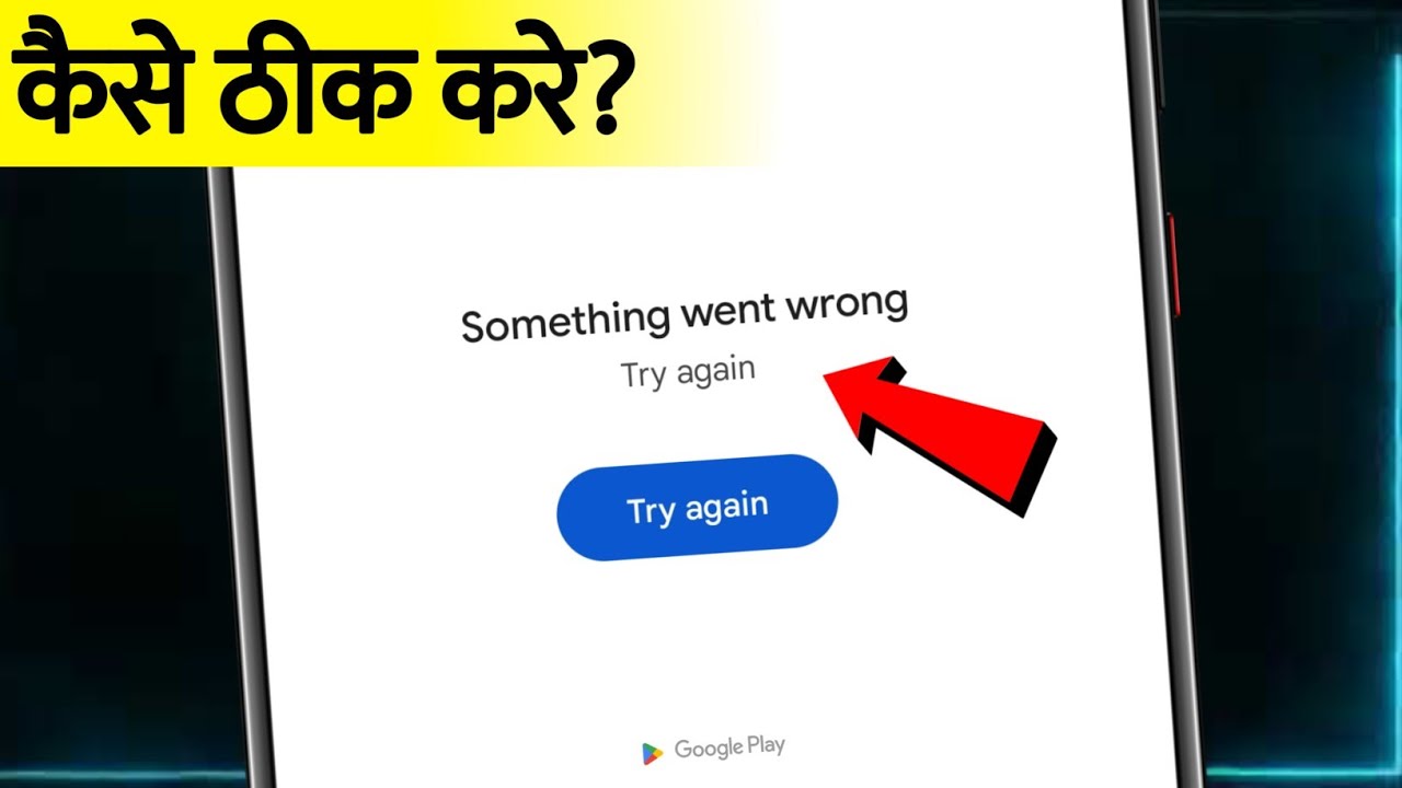 Play Store Something Went Wrong Problem Solve | play store try again problem solve | play store