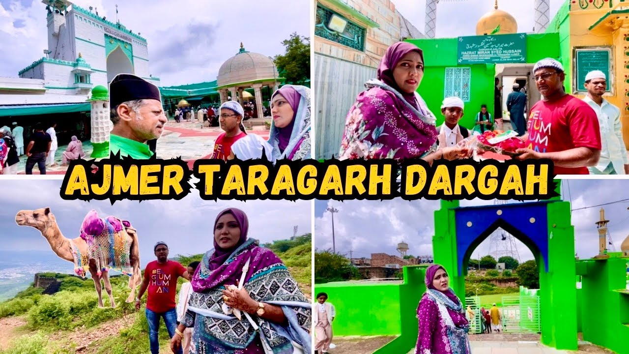 |•Ajmer Taragarh Dargah Ziyarat •|| Vlog 2024 {AFREEN DASTARKHWAN}