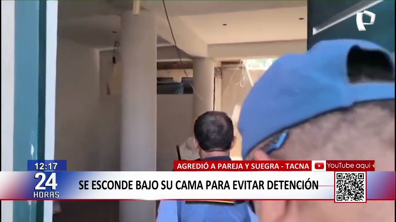 24 HORAS | Sujeto que agredió a su esposa y suegra se escondió debajo de la cama