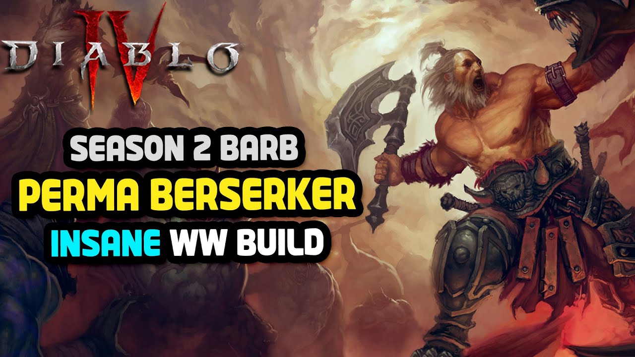 Perma Berserka BLEED Whirlwind | Strongest Barb Build For Season 2?! | Diablo 4 Barb Guide