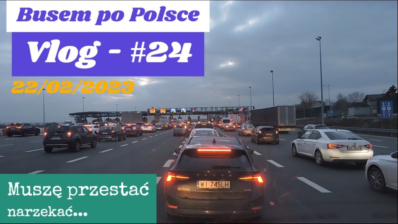 BUSEM PO POLSCE - VLOG #24 - Muszę przestać narzekać...