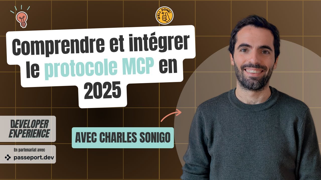 [Opinionated #4] Charles : Comprendre et intégrer le protocole MCP en 2025