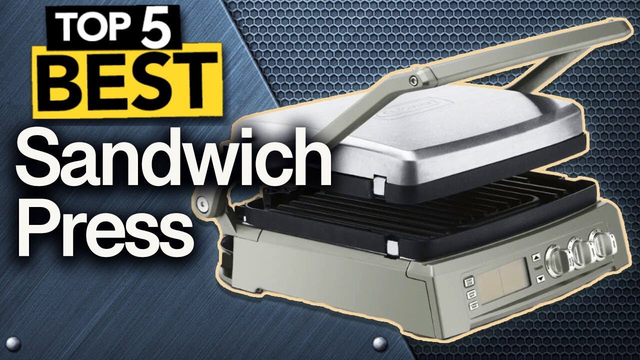 ✅ TOP 5 Best Sandwich Presses : Today’s Top Picks