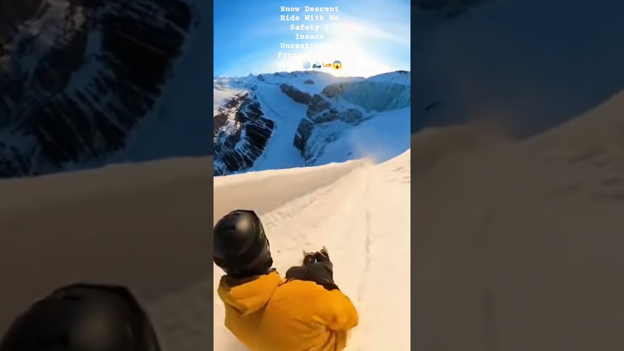 Snow Descent Ride With No Safety 