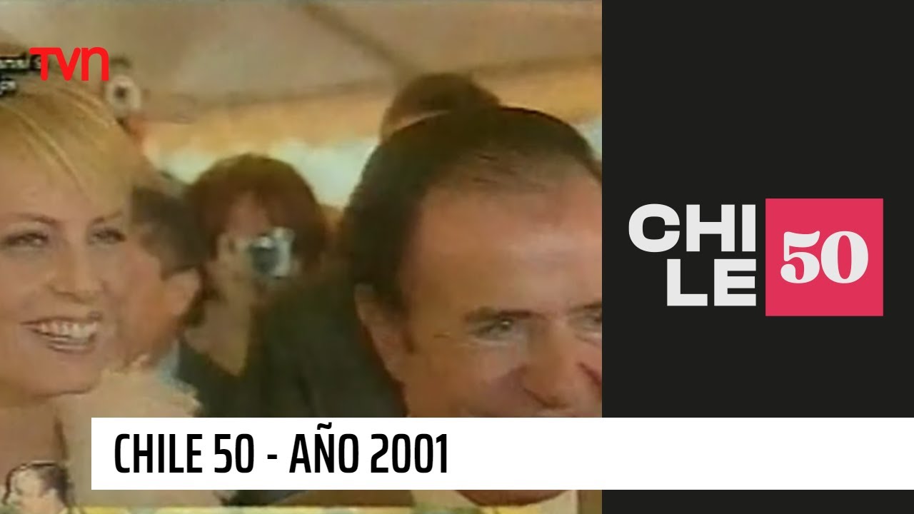 Chile 50 - T1E22 | Año 2001