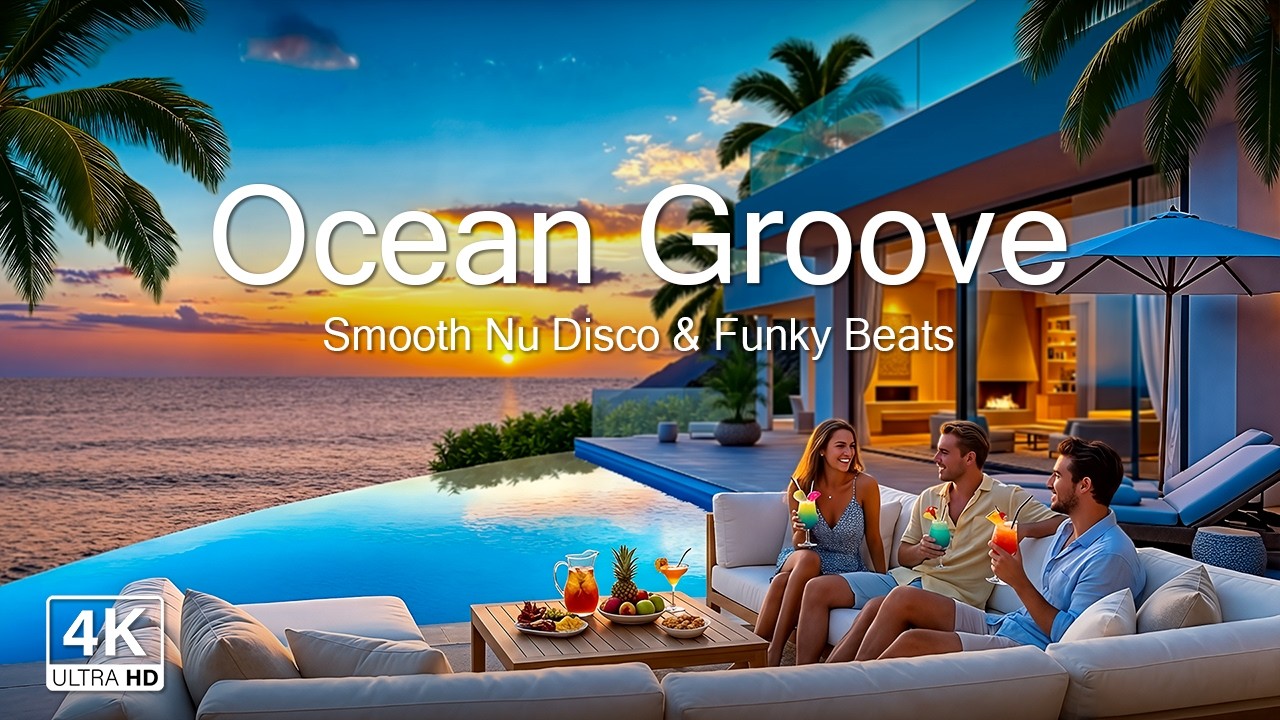 Ocean Evening Love • Soft Nu Disco & Funk Lounge