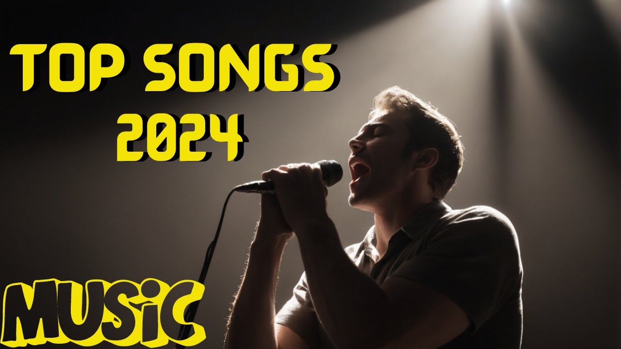 TOP SONGS 2024 | Best New Music Hits | Trending Songs | Top Charts | Latest Music Releases