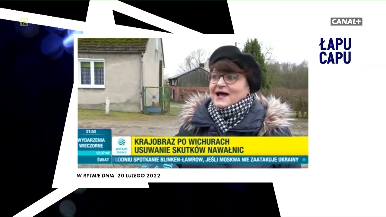 Canal+ 1 - Łapu Capu (22 lutego 2022)