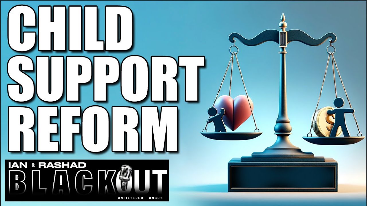 Child Support Has Ruined Millions of Lives: How to Fix the System