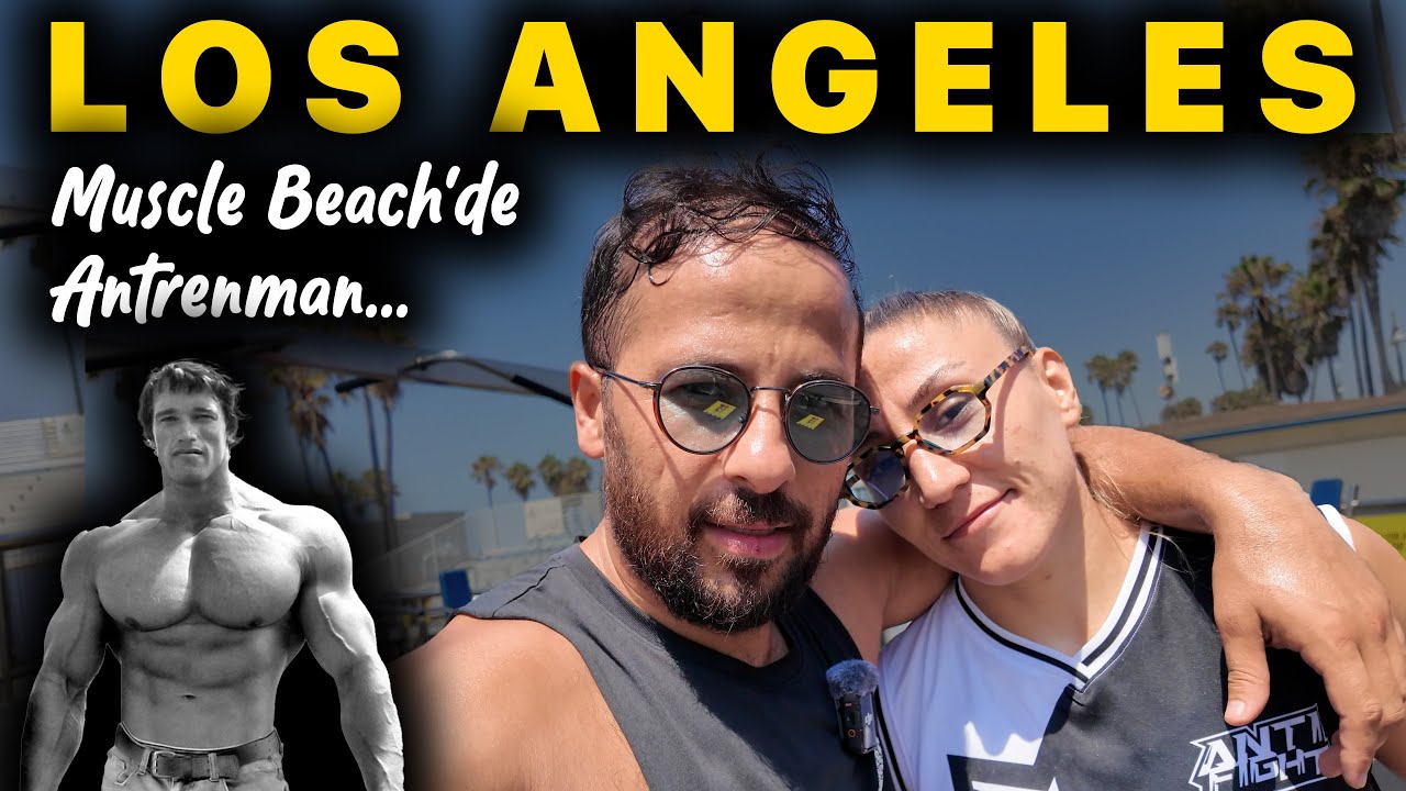 Amerika Vlog - Muscle Beach'de Antrenman Yaptık! Venice Beach’de gezdik!