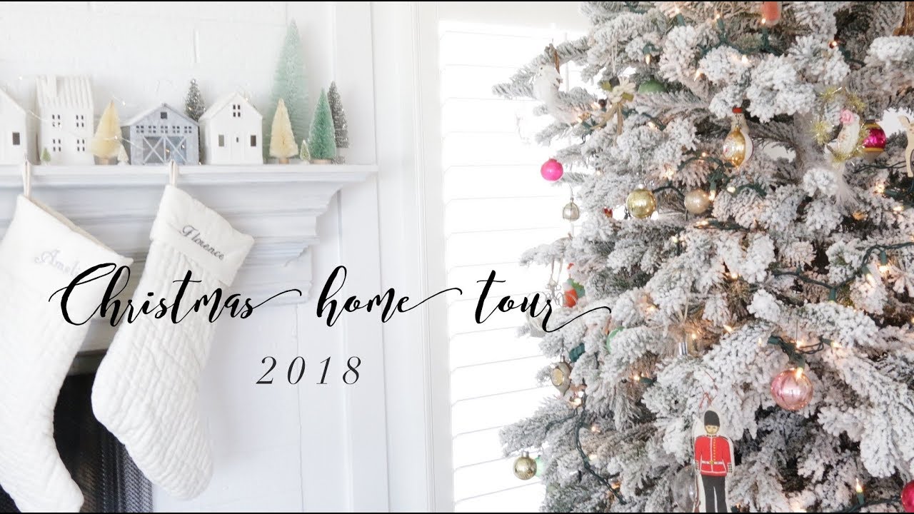 CHRISTMAS HOME TOUR | 2018