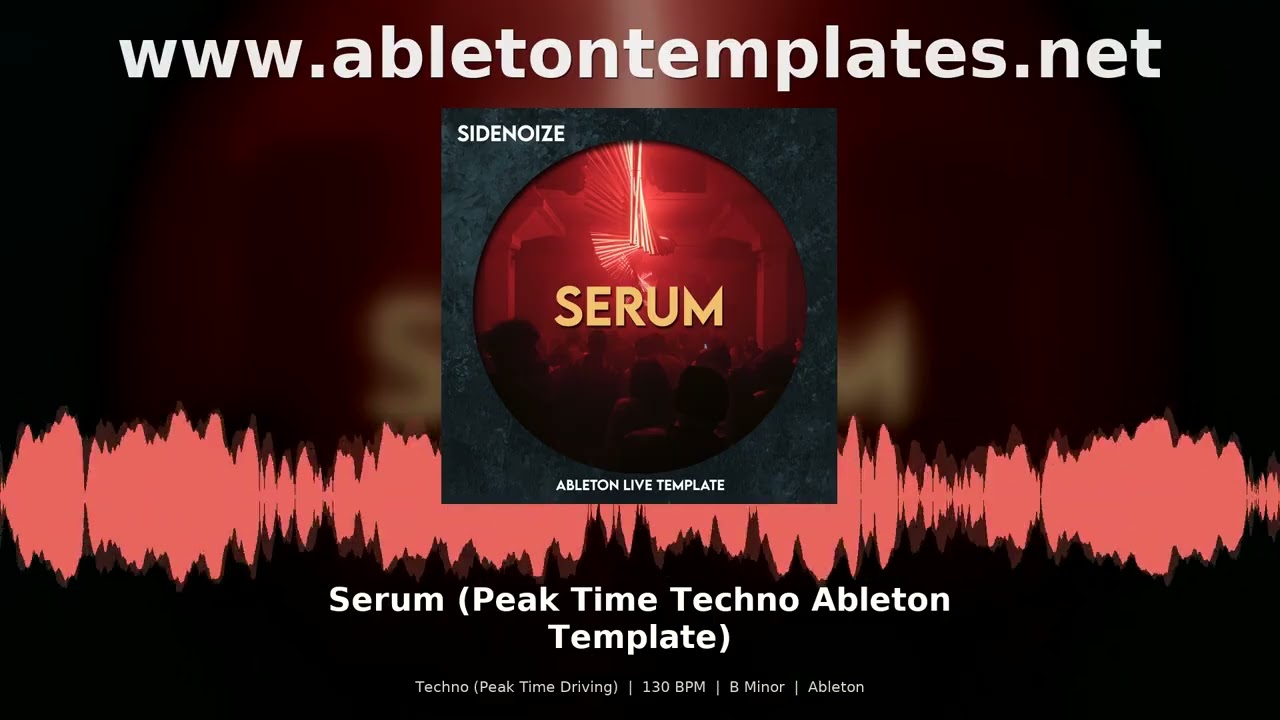 Serum Peak Time Techno Ableton Template Adam Beyer Style