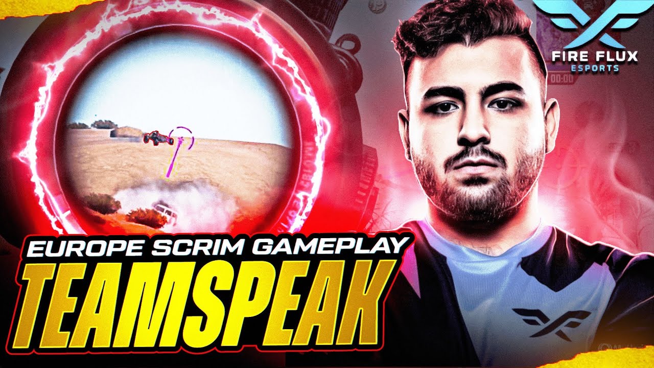 EU SCRİM GAMEPLAY TEAMSPEAK w/FireFlux