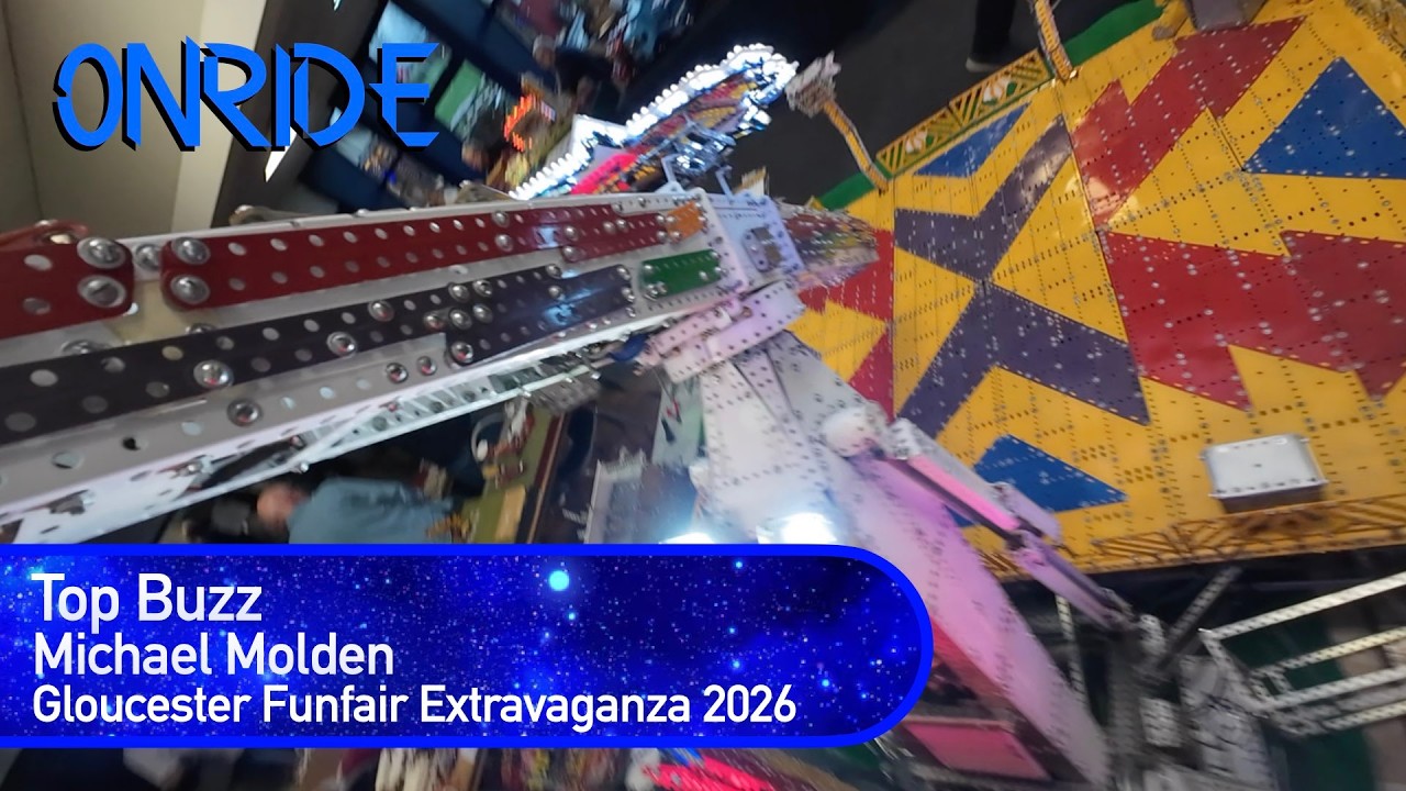 Top Buzz - Michael Molden (Onride) @ Gloucester Funfair Extravaganza 2026
