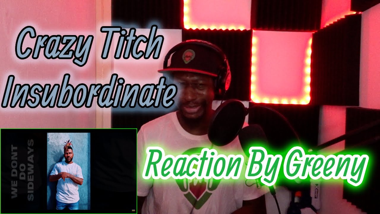 Crazy Titch - Insubordinate [Music Video] | GRM Daily | Reaction By Greeny | 🥶 🎤🔐