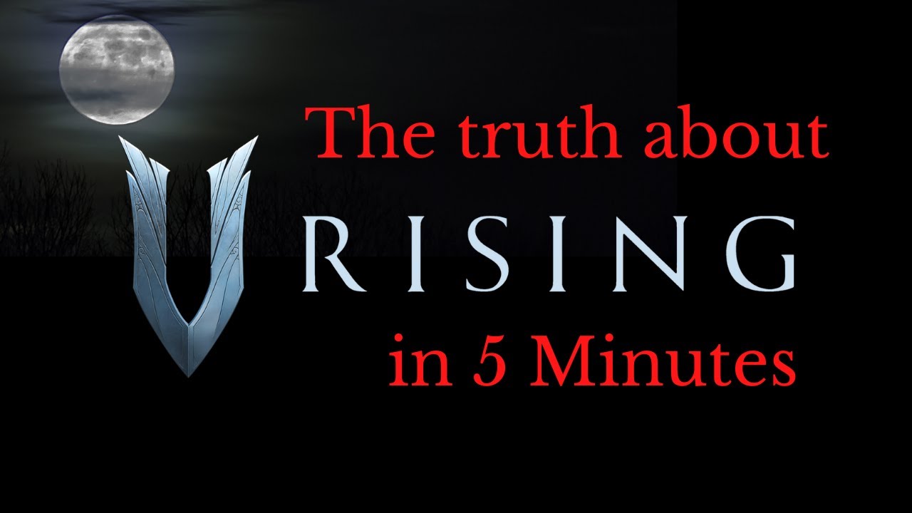 V Rising in a 5 Minute Nutshell